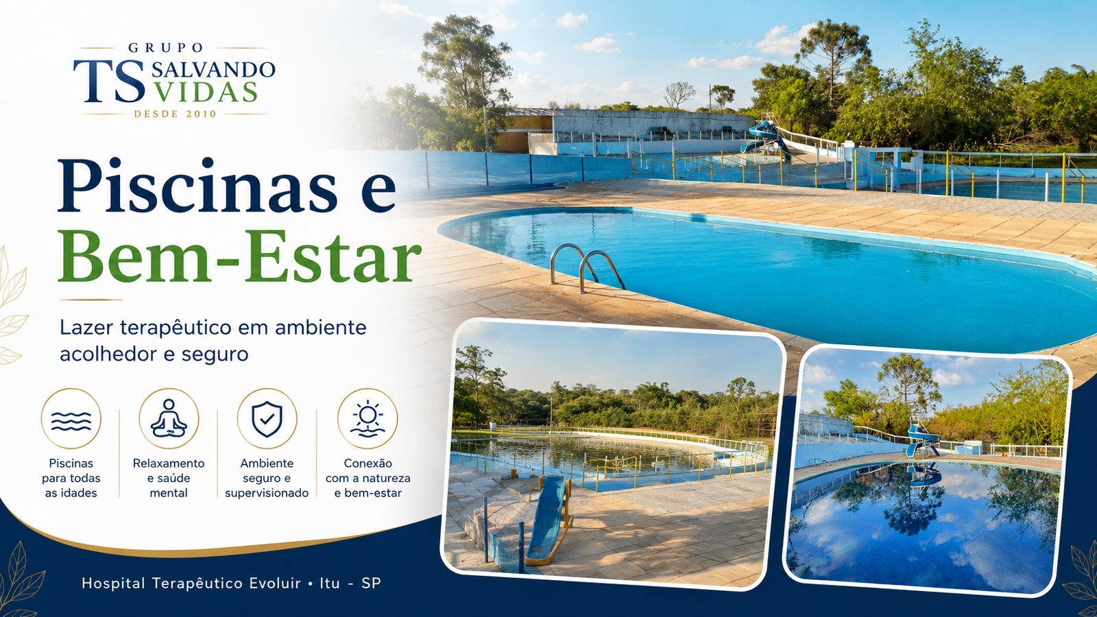 Piscinas e bem-estar no Hospital Terapêutico Evoluir em Itu-SP
